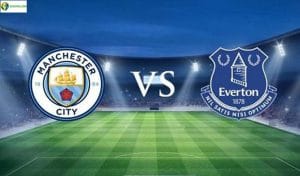 Soi kèo tỷ số nhà cái trận Manchester City vs Everton
