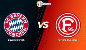 soi kèo trận đấu bóng đá Bayern Munich vs Fortuna Dusseldorf
