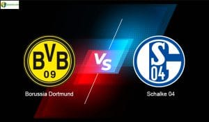 soi kèo trận đấu bóng đá dortmund vs schalke