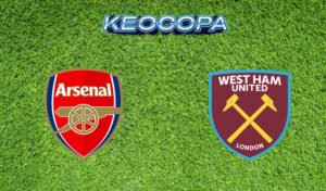 Soi kèo Arsenal vs West Ham