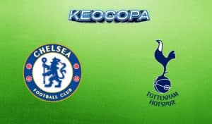 Soi kèo Chelsea vs Tottenham